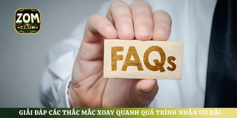 Giải đáp các thắc mắc xoay quanh quá trình nhận ưu đãi