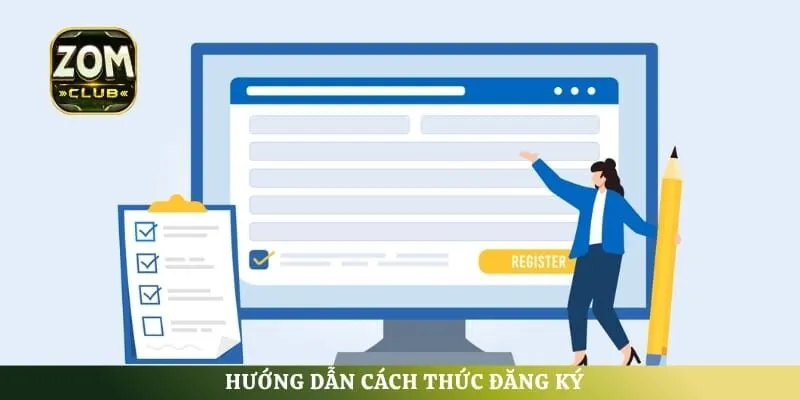 Hướng dẫn cách thức đăng ký