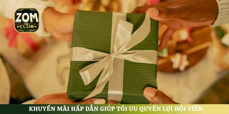Khuyến mãi hấp dẫn giúp tối ưu quyền lợi hội viên