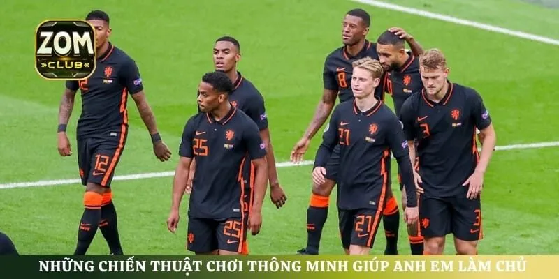 Những chiến thuật chơi thông minh giúp anh em làm chủ ván cược